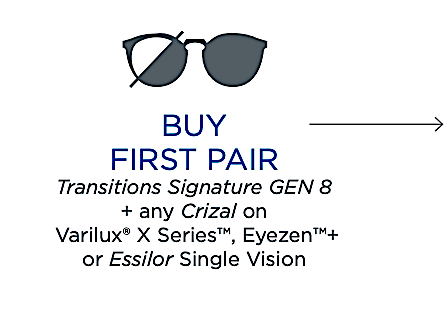 ESSILOR Transitions GEN8 Offer Buy First Pair